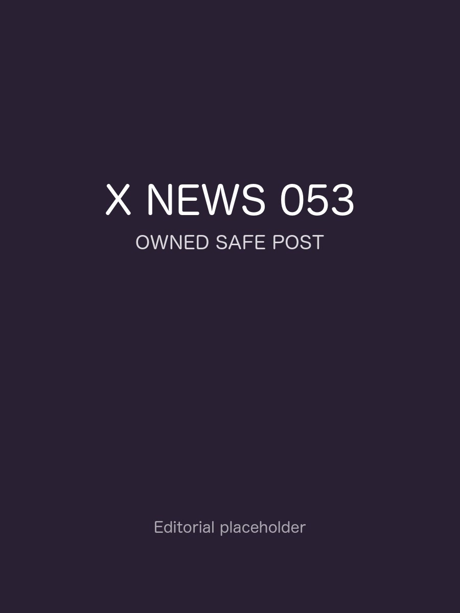X News 晚间更新 053