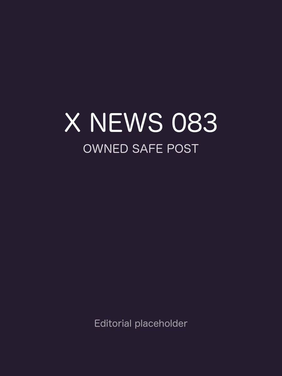 X News 晚间更新 083